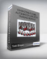 Todd Brown – Marketing Funnel Automation Live 2015 Training Bundle