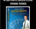 Option Profits Success System (Trading Trainer) – AJ Brown
