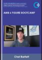 AMB 6 Figure Bootcamp  –  Chat Bartlett