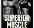 Superior Muscle Growth – AWorkoutRoutine