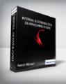 Aaron Michael – Internal & External Cock De-armouring Course