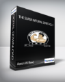 Aaron W. Reed – The Super Natural Series Vol 1