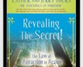 Revealing The Secret! Law Of Attraction In Action Episode 5 – Abraham Hicks