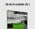 The Art of Allowing, Vol 2 – Abraham Hicks