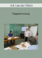 Ad van der Hulst – Vergadertraining