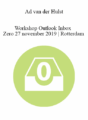 Ad van der Hulst – Workshop Outlook Inbox Zero 27 november 2019 | Rotterdam