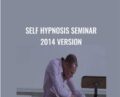 Self Hypnosis Seminar 2014 version – Adam Eason