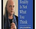 Reality is not what you think – Adi-da