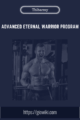 Advanced Eternal Warrior Program – Thibarmy
