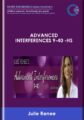 Advanced Interferences 9-40 -HS – Julie Renee