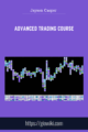 Advanced Trading Course  –  Jayson Casper