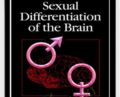 Sexual Differentiation of the Brain – Akira Matsumoto