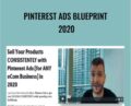 Pinterest Ads Blueprint 2020 – Alex Fedotoff