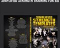 Simplified Strength Training for BJJ – Alex Sterner and Alex Bryce