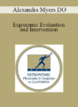 Alexandra Myers DO – Ergonomic Evaluation and Intervention