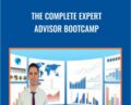 The Complete Expert Advisor Bootcamp – Algorithmic Trading