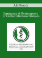 Ali Moradi – Emergence & Reemergence of Global Infectious Diseases