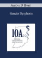 Amber D Hunt – Gender Dysphoria