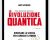 La rivoluzione quantica – Amit Goswami