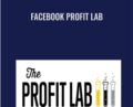 Facebook Profit Lab – Amy Porterfield