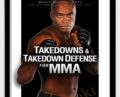 Take downs and Take down Defence for MMA – Anderson Silva