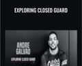 Exploring Closed Guard – Andre Galvao