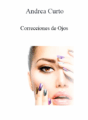 Andrea Curto – Correcciones de Ojos