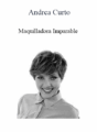 Andrea Curto – Maquilladora Imparable