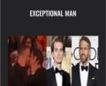 Exceptional Man – Andrew Ryan