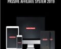 Passive Affiliate System 2019 – Andy Hafell