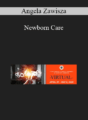 Angela Zawisza – Newborn Care