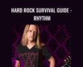 Hard Rock Survival Guide -Rhythm – Angus Clark