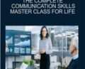 The Complete Communication Skills Master Class for Life – TJ Walker