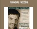Financial Freedom – Anthony Robbins