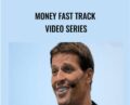 Money Fast Track Video Series – Anthony Robbins