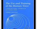 The Use And Training Of The Human Voice – Arthur Lessac