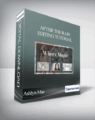 Ashlyn Mae – After the Rain Editing Tutorial