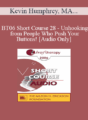 [Audio Only] BT06 Short Course 28 – Unhooking from People Who Push Your Buttons! – Kevin Humphrey, MA, Allen Sargent & Marilyn Sargent