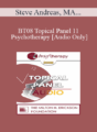 [Audio Only] BT08 Topical Panel 11 – Psychotherapy: Art or Science – Steve Andreas, MA, Scott Miller, PhD, Erving Polster, PhD, Ernest Rossi, PhD