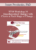 [Audio Only] BT08 Workshop 36 – Transtheoretical Therapy with Clients at Each Stage of Change – James Prochaska, PhD