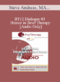 [Audio] BT12 Dialogue 03 – Humor in Brief Therapy – Steve Andreas, MA, Michael Hoyt, PhD