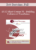 [Audio] BT12 Short Course 38 – Building Cultures of Excellence: Strategies to Improve Therapeutic Outcomes in Agencies – Bob Bertolino, PhD