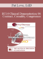 [Audio] BT14 Clinical Demonstration 06 – Contract, Causality, Congruence: A Brief Couples Therapy Approach – Pat Love, EdD