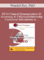 [Audio] BT16 Clinical Demonstration 06 – Accessing & Utilizing Relationship and Contextual Information in Brief Therapy – Wendel Ray, PhD