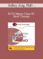 [Audio] BT16 Master Class 03 – Brief Therapy: Experiential Approaches Combining Gestalt and Hypnosis (III) – Jeffrey Zeig, PhD and Erving Polster, PhD