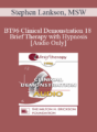 [Audio] BT96 Clinical Demonstration 18 – Brief Therapy with Hypnosis – Stephen Lankson, MSW