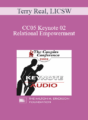 [Audio] CC05 Keynote 02 – Relational Empowerment: A New Model for Couples and Couples Therapy – Terry Real, LICSW