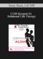 [Audio] CC09 Keynote 01 – Relational Life Therapy: Transforming Couples by Changing the People within Them – Terry Real, LICSW