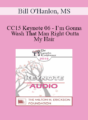 [Audio] CC15 Keynote 06 – I’m Gonna Wash That Man Right Outta My Hair: Using Creative Rituals to Help Couples Move on and Heal – Bill O’Hanlon, MS