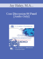 [Audio] Case Discussion 04 Panel – Jay Haley, M.A. Virginia M. Satir, A.C.S.W. Lewis R. Walberg, M.D. Joseph Wolpe, M.D.
